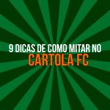 Capa blog como mitar no cartola fc